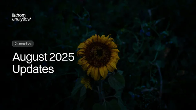 August 2025 Updates