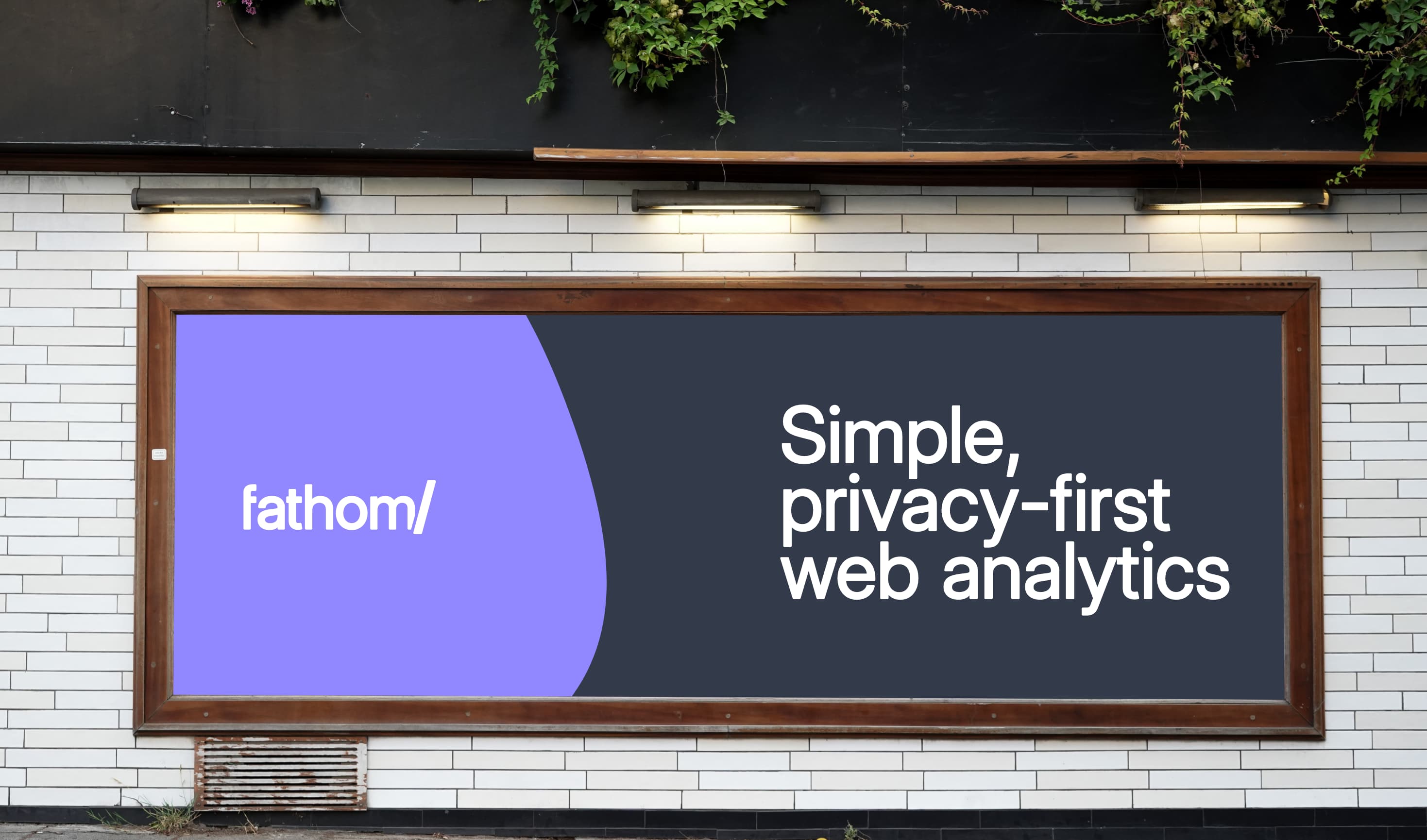 Fathom, if we had a billboard